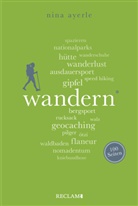 Nina Ayerle - Wandern. 100 Seiten