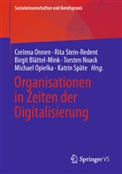 Birgit Blättel-Mink, Birgit Blättel-Mink u a, Torsten Noack, Corinna Onnen, Michael Opielka, Katrin Späte... - Organisationen in Zeiten der Digitalisierung