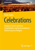 Meike Haken - Celebrations