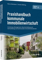 Marc Boksteen, Marco Boksteen, Marco (Dr.) Boksteen, Torsten Bölting, Torsten (Prof. Dr.) Bölting - Praxishandbuch kommunale Immobilienwirtschaft