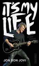 Jürgen Seibold - It's My Life