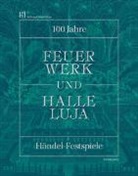 Clemens Birnbaum, Konstanze Musketa, Stiftung Händel-Haus - Feuerwerk und Halleluja