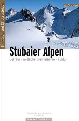 Jan Piepenstock - Skitouren Skibergsteigen Stubaier Alpen - Sellrain - Westliche Brennerberge - Kühtai
