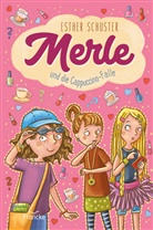 Esther Schuster, Schuster  Esther - Merle und die Cappuccino-Falle