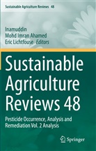 Mohd Imran Ahamed, Moh Imran Ahamed, Mohd Imran Ahamed, Inamuddin, Eric Lichtfouse - Sustainable Agriculture Reviews 48
