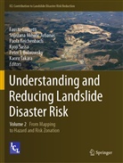 Peter T. Bobrowsky, Fausto Guzzetti, Snje¿ana Mihali¿ Arbanas, Snjezan Mihalic Arbanas, Snjezana Mihalic Arbanas, Paola Reichenbach... - Understanding and Reducing Landslide Disaster Risk