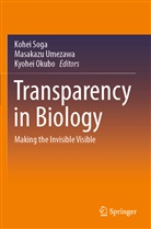 Kyohei Okubo, Kohei Soga, Masakaz Umezawa, Masakazu Umezawa - Transparency in Biology