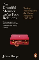 Julian Hoppit - The Dreadful Monster and its Poor Relations