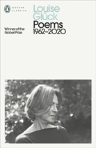 Louise Gluck, Louise Glück - Poems