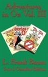 L. Frank Baum - Adventures in Oz Vol. III