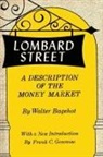 Walter Bagehot - Lombard Street