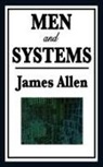 James Allen - Men and Systems