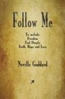 Neville Goddard - Follow Me and Other Sermons