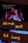 Ed Lacy - Blonde Bait