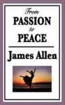 James Allen - From Passion to Peace