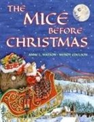 Anne L. Watson - The Mice Before Christmas