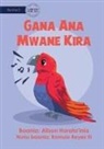 Alison Horata'inia - Mr Parrot's Song - Gana Ana Mwane Kira
