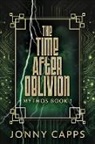 Jonny Capps - The Time After Oblivion