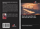 Doriane Dauphin-Robert - Ruolo del marchio nel mercato del fuori casa