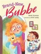 Sarah Aronson, Ariel Landy - Brand-New Bubbe