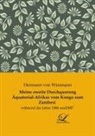 Hermann von Wissmann, Hermann Von Wissmann - Meine zweite Durchquerung Äquatorial-Afrikas vom Kongo zum Zambesi