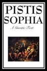 G. R. S. Mead - Pistis Sophia