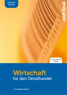 Claudio Caduff, Jakob Fuchs - Wirtschaft für den Detailhandel - inkl. E-Book