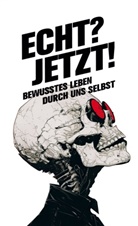 Mosho Maitreya - Echt? Jetzt!