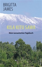 Brigitta James - Kila Kitu Sawa