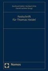 Burkhard Gehle, Heriber Hirte, Heribert Hirte, Daniel Lochner - Festschrift für Thomas Heidel