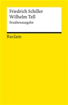 Friedrich Schiller, Silvia Jaqui, Luserke-Jaqui, Matthia Luserke-Jaqui, Matthias Luserke-Jaqui - Wilhelm Tell.  Studienausgabe