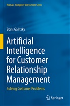 Boris Galitsky - Artificial Intelligence for Customer Relationship Management