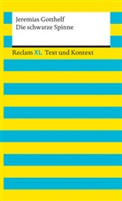 Jeremias Gotthelf, Wolfgan Keul, Wolfgang Keul - Die schwarze Spinne. Textausgabe mit Kommentar und Materialien