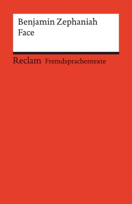 Benjamin Zephaniah, Andrea Gaile, Andreas Gaile - Face - Englischer Text mit deutschen Worterklärungen. Niveau B1 (GER)