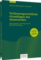 Matthia Modrzejewski, Matthias Modrzejewski, Gary Rüsch - Verfassungsrechtliche Grundlagen des Steuerrechts