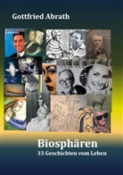 Gottfried Abrath - Biosphären