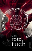 Esthe Brendel, Esther Brendel, Lis Fessler, Lisa Feßler, Charlotte Fondraz, Charlotte u Fondraz... - Das rote Tuch