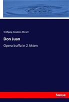 Wolfgang Amadeus Mozart - Don Juan
