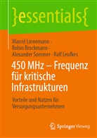 Robi Brockmann, Robin Brockmann, Ralf Leufkes, Marce Linnemann, Marcel Linnemann, Alexand Sommer... - 450 MHz - Frequenz für kritische Infrastrukturen