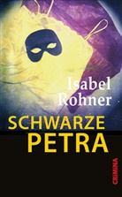 Isabel Rohner - Schwarze Petra