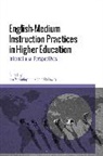 Nicola Galloway, Jim McKinley, Nicola Galloway, Galloway Nicola, Jim McKinley - English-Medium Instruction Practices in Higher Education