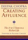 Deepak Chopra - Creating Affluence