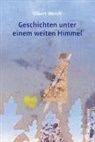 Albert Wendt - Geschichten unter einem weiten Himmel