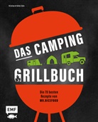 Heik Zahn, Heiko Zahn, Kristina Zahn, Sebastian Schollmeyer - Das Camping-Grillbuch - Die 70 besten Rezepte von @mr.nicefood