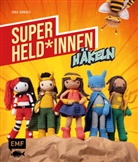 Inga Borges - Superhelden und -heldinnen häkeln