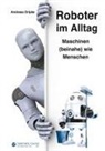 Andreas Dripke - Roboter im Alltag