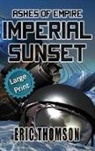 Eric Thomson, Eric Thomson - Imperial Sunset