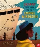 Patrice Lawrence, Lawrence Patrice, Camilla Sucre - Granny Came Here on the Empire Windrush