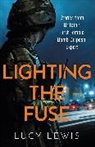 Lucy Lewis - Lighting the Fuse