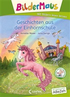 Annette Moser, Julia Gerigk, Loew Erstlesebücher, Loewe Erstlesebücher, Loewe Erstlesebücher - Bildermaus - Geschichten aus der Einhornschule
